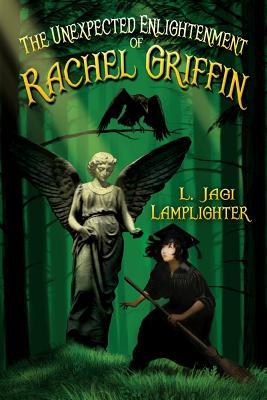 The Unexpected Enlightenment of Rachel Griffin (Books of Unexpected Enlightenment)