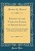 Report on the Poor and Insane in Rhode-Island: Made to the General Assembly at Its January Session, 1851 (Classic Reprint)
