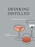 Drinking Distilled: A User’...