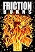 Friction Burns - Chapter 1:...
