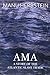 Ama, a Story of the Atlanti...