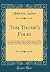 Tom Thumb's Folio: Or, a Ne...
