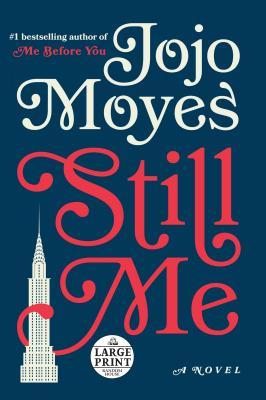 Still Me (Me Before You #3)