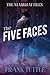 The Five Faces (The Markhat Files Book 6)