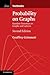 Probability on Graphs: Random Processes on Graphs and Lattices (Institute of Mathematical Statistics Textbooks, Series Number 8)