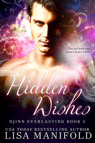 Hidden Wishes (Djinn Everlasting #3)