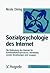 Sozialpsychologie des Internet