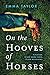 On the Hooves of Horses