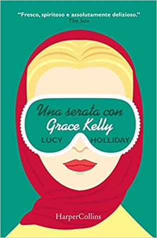 Una serata con Grace Kelly