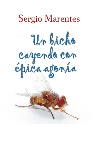Un bicho cayendo con épica agonía