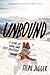 Unbound: A Story of Snow and Self-Discovery