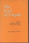 The End of Utopia: A Study of Aldous Huxley's Brave New World