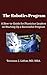The Robotics Program: A How-to-Guide for Physician Leaders On Starting Up a Successful Program