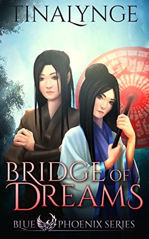 Bridge of Dreams (Blue Phoenix, #8)