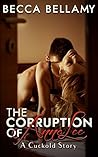 The Corruption of Anna Lee: A Cuckold Story The Corruption of Anna Lee: A Cuckold Story
