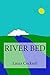 River Bed Story