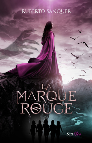 La Marque Rouge (L'Aura Noire, #2)
