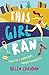 This Girl Ran