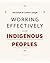Working Effectively with Indigenous Peoples(R)