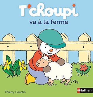 T'choupi va à la ferme (Hardcover)