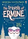 Trouble in New York (The Travels of Ermine)