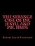 The Strange Case of Dr. Jekyll and Mr. Hyde