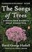 The Songs of Trees: Stories from Nature's Great Connectors