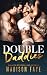 Double Daddies (Her Daddies...