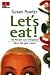 Let's Eat! 150 Rezepte zum Erfolgsbuch "Ohne Diät geht's auch"