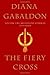 The Fiery Cross (Outlander, #5)