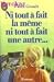 Ni tout à fait la même ni tout à fait une autre