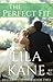 The Perfect Fit (Keller Weddings Book 2)