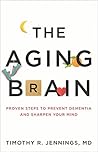 The Aging Brain: ...