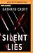 Silent Lies