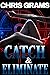 Catch & Eliminate