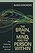 The Brain, the Mind, and th...