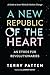 A New Republic of the Heart...