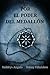 Por el poder del medallón (Spanish Edition)