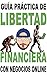 Libertad financiera enfocada a los negocios online by Pau Ninja