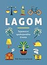 Lagom – Tajemství spokojeného života by Niki Brantmark