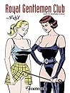royal gentleman club suivi de rocking girls (Outrage) (French Edition)