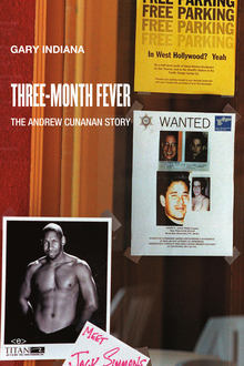 Three Month Fever: The Andrew Cunanan Story
