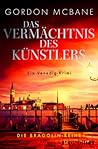 Das Vermächtnis des Künstlers by Gordon McBane