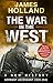 War In The West A New History
