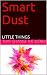 Smart Dust: Little Things T...