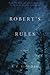 Robert's Rules (Volume 3) (North of the Tension Line)