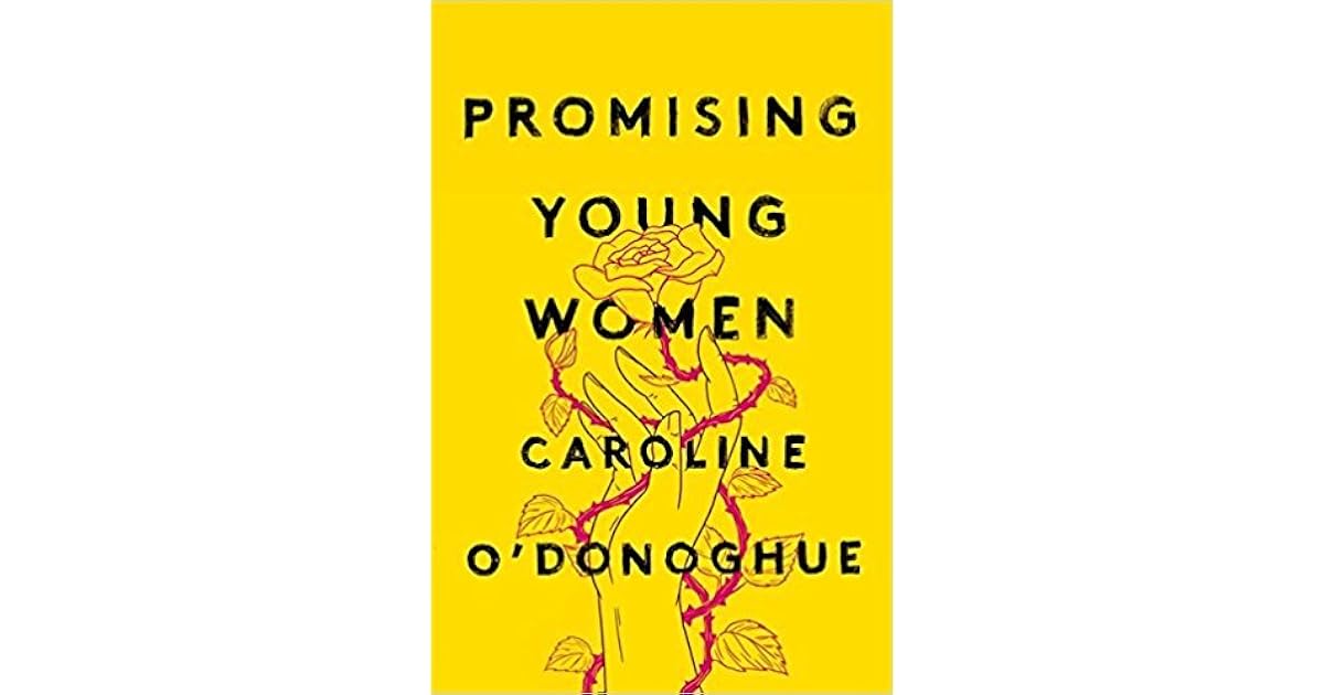 Promising Young Women by Caroline O