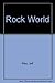 Rock World by Jeff Pike