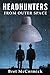 Headhunters from Outer Space