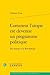 Comment l'utopie est devenu...
